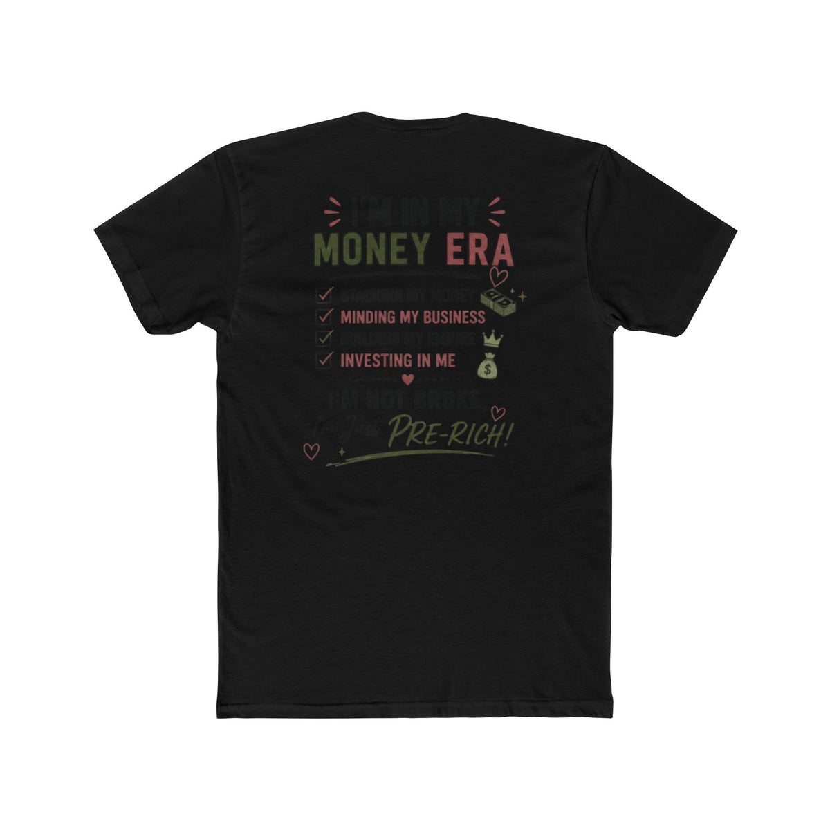 In My Money Era Tee