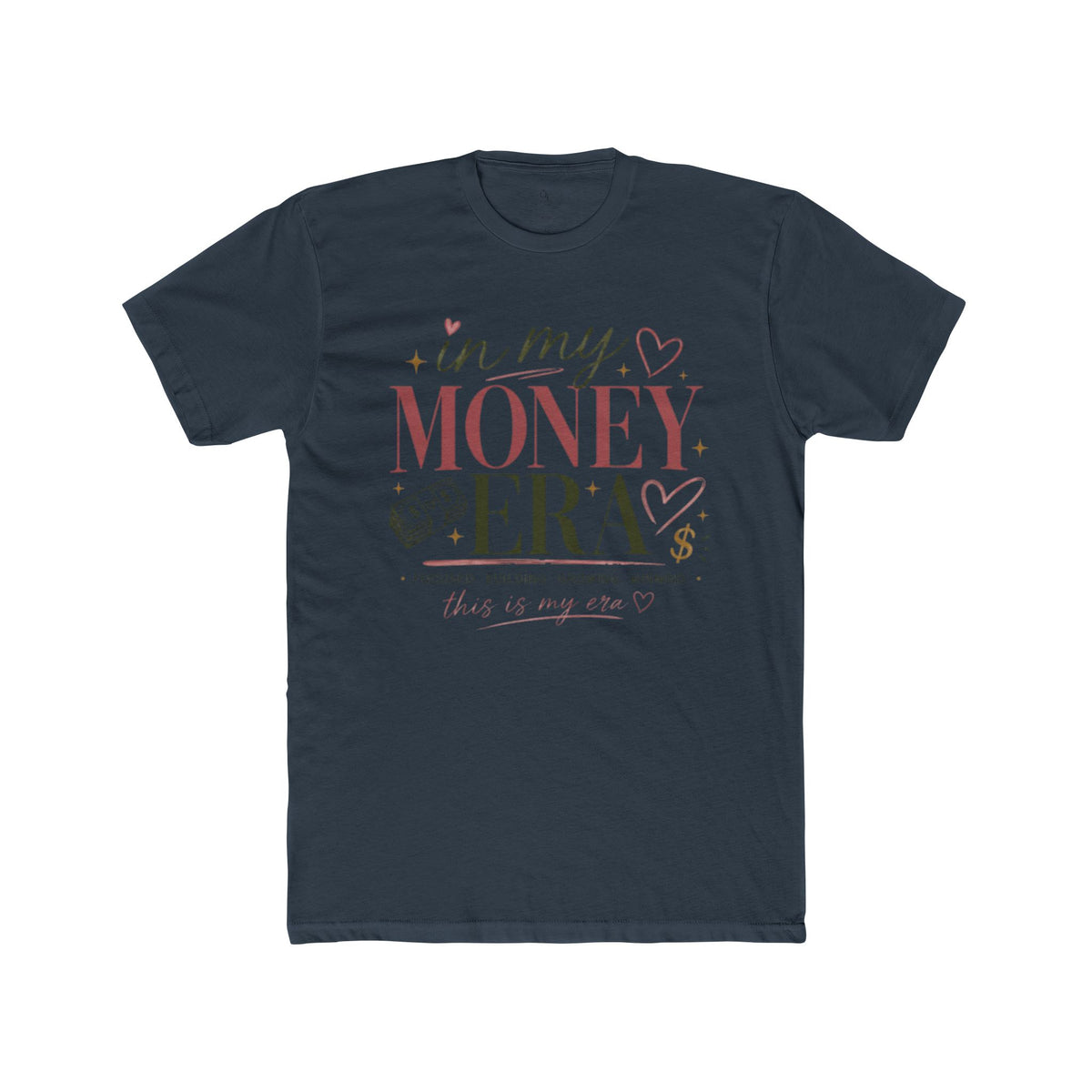 In My Money Era Tee
