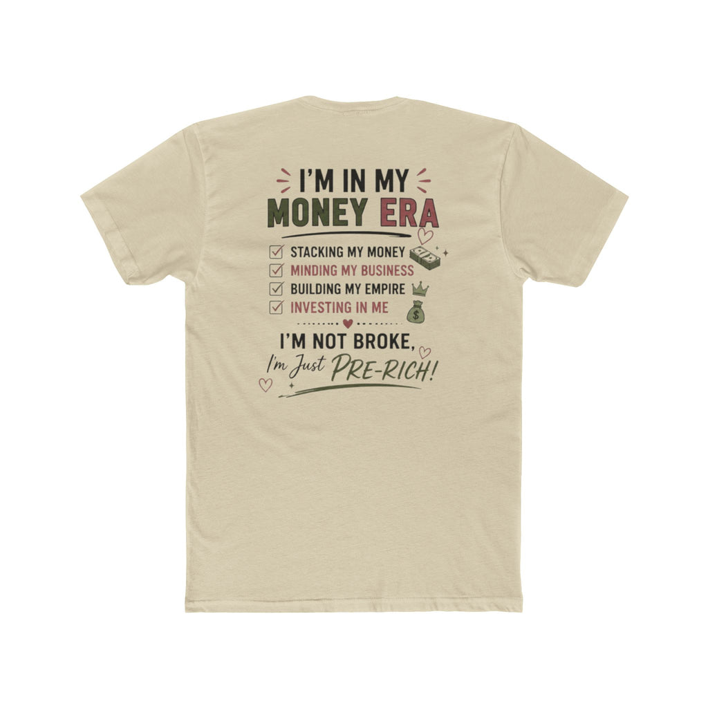 In My Money Era Tee