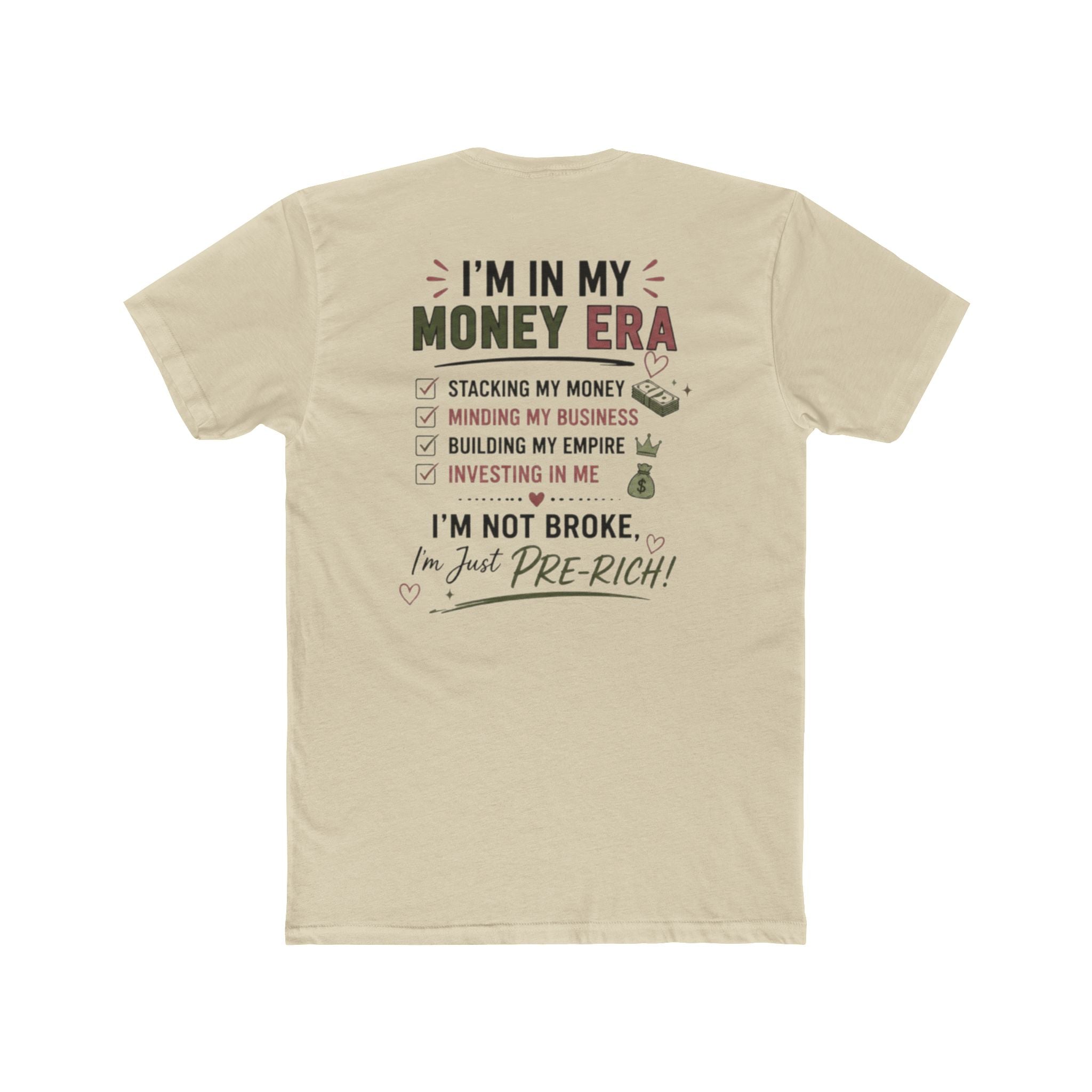 In My Money Era Tee