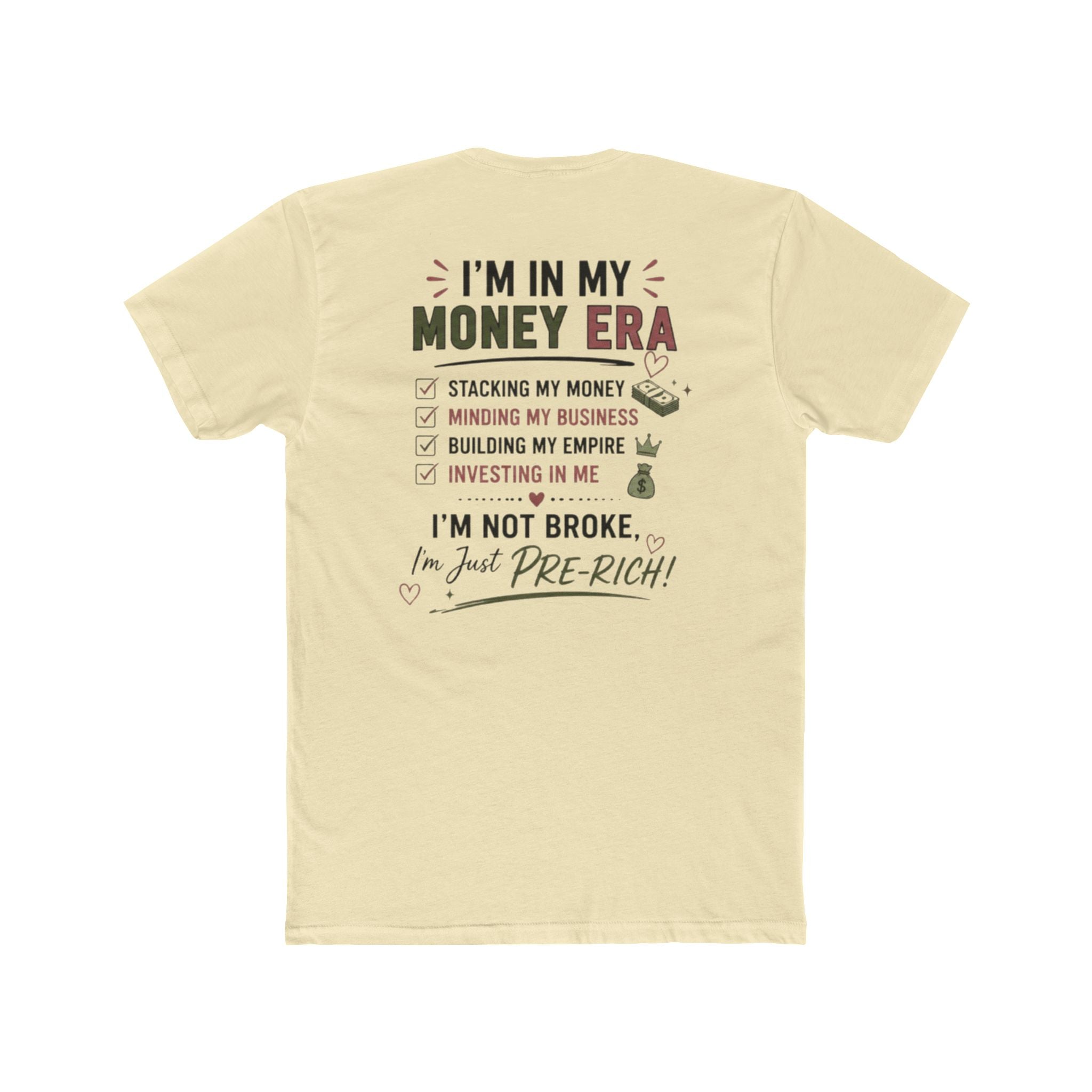 In My Money Era Tee
