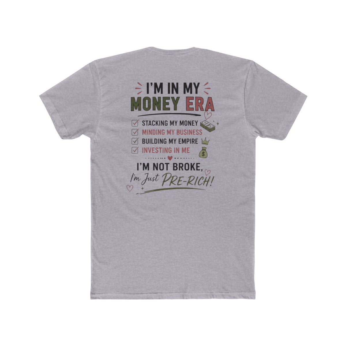 In My Money Era Tee