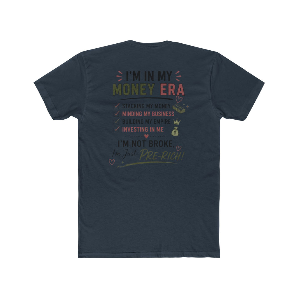 In My Money Era Tee