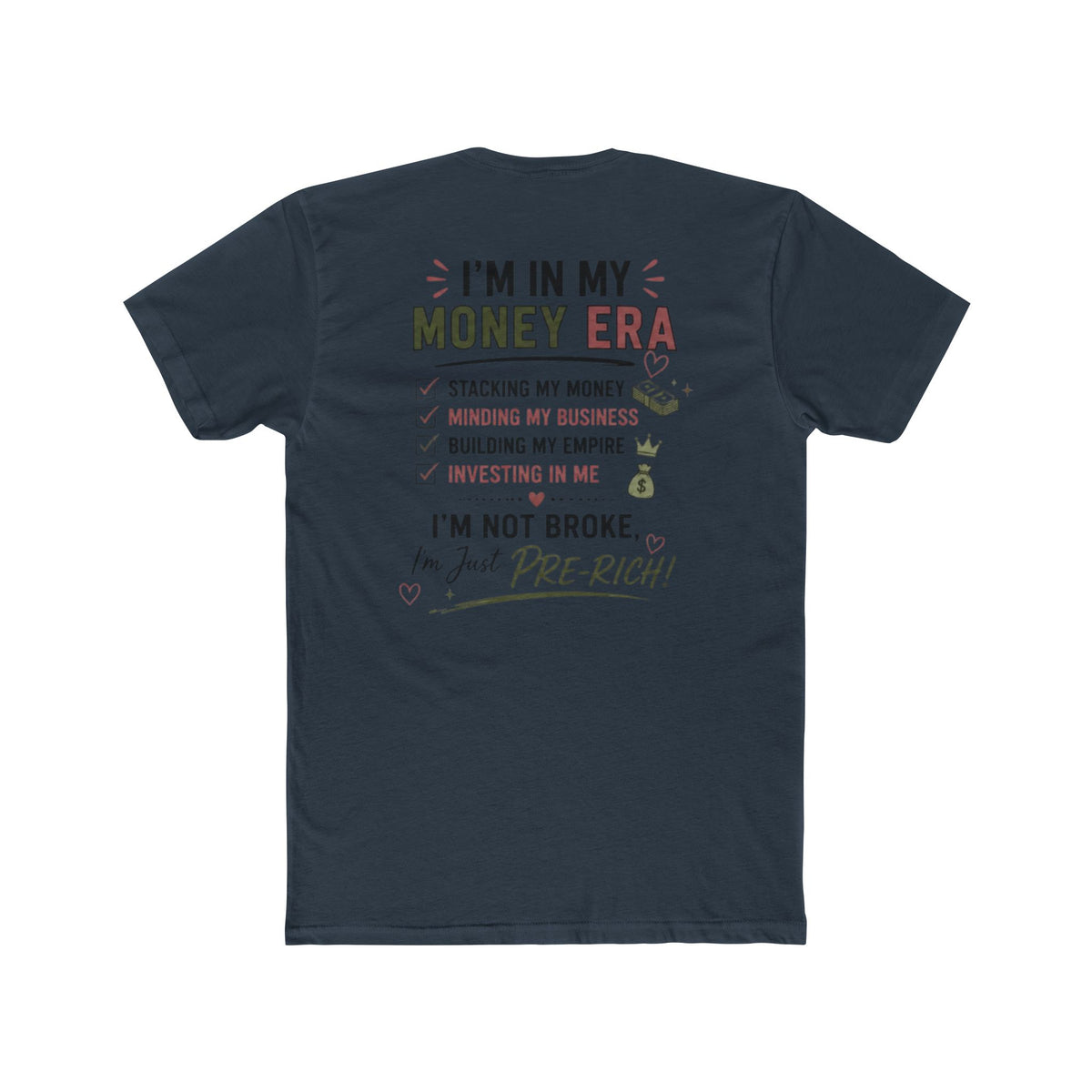 In My Money Era Tee