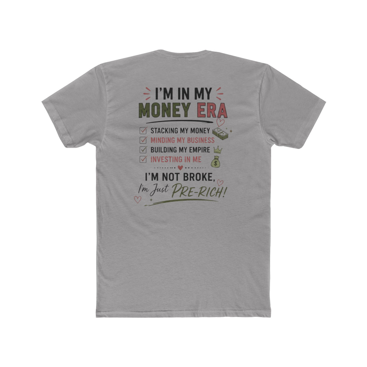 In My Money Era Tee