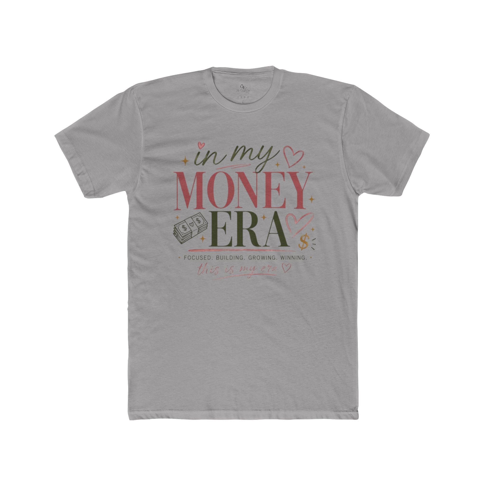 In My Money Era Tee